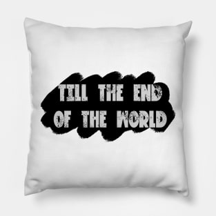 Buffy the vampire slayer spike quote Pillow