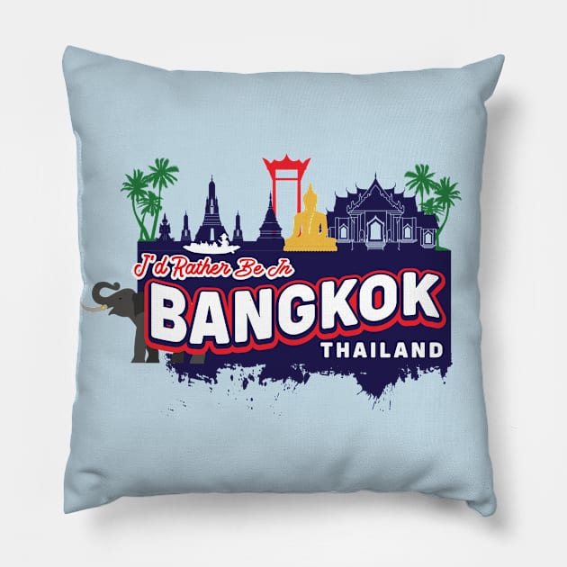 I'd Rather Be In Bangkok Thailand - Vintage Souvenir Pillow by Family Heritage Gifts