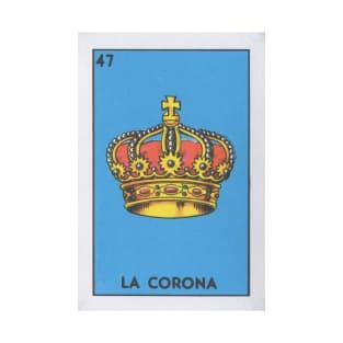 La Corona Loteria T-Shirt