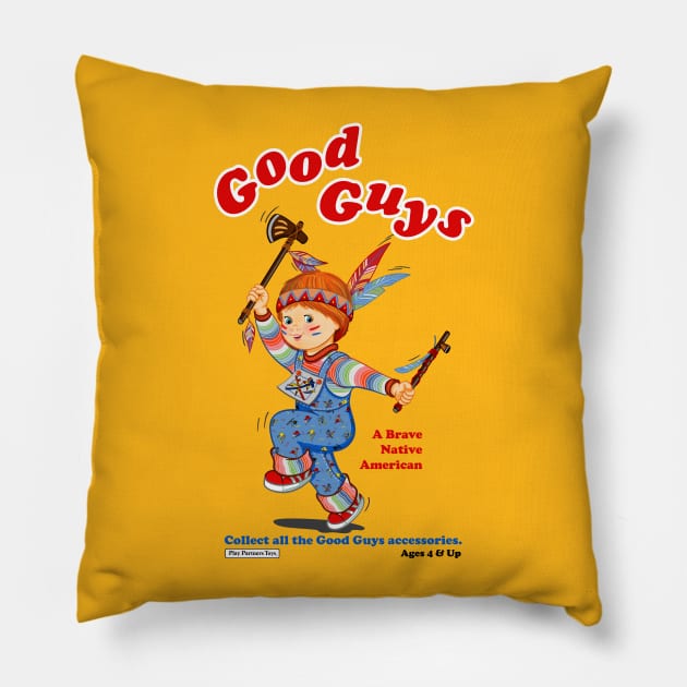 Good Guys - Native American - Child's Play - Chucky Pillow by Ryans_ArtPlace
