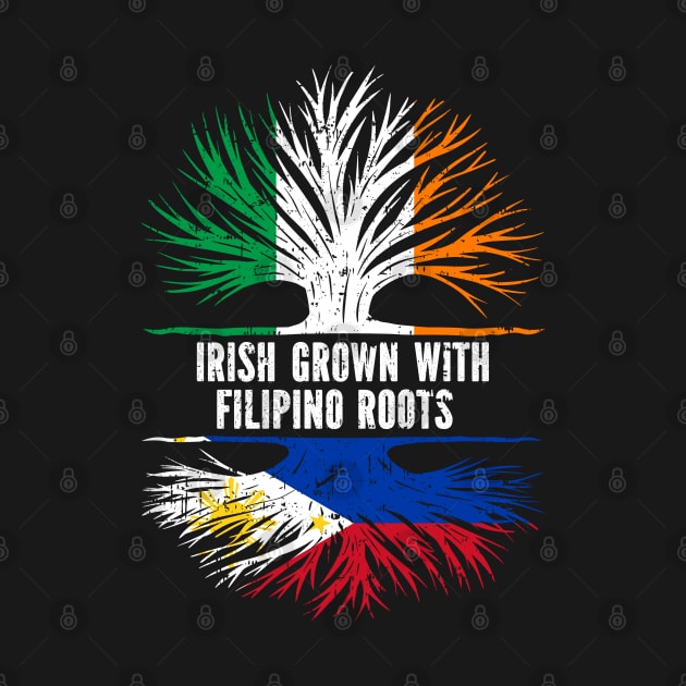 Irish Grown With FIlipino Roots Ireland Flag by silvercoin