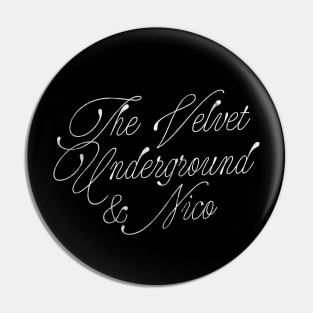 The Velvet Underground & Nico Pin