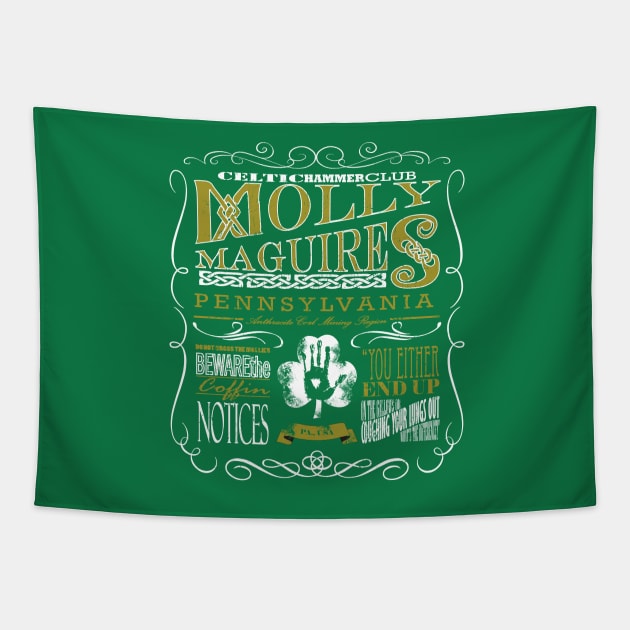 Molley Maguires Tapestry by celtichammerclub