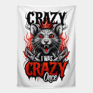 crazy i was crazy once quote Tapestry