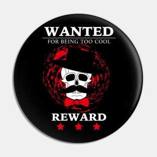 Wanted Skull Pin