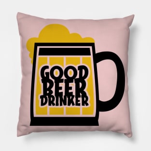 Good Beer Drinker Pillow