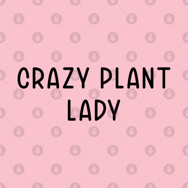 Crazy Plant Lady by TIHONA