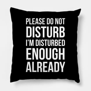 Please do not disturb Pillow