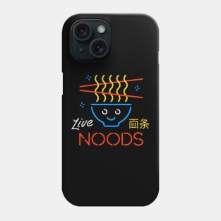 Live Noods Phone Case