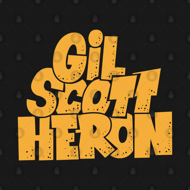 Gil Scott-Heron - Soul and Jazz Legend - Poet and Spoken Word Artist by Boogosh