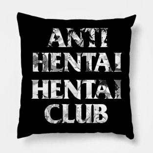 Anti Hentai Hentai Club Vintage Pillow