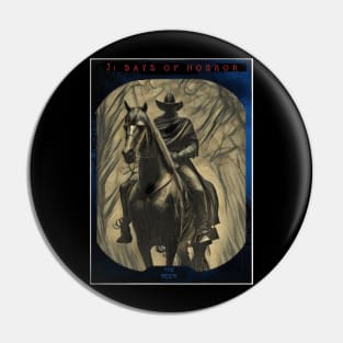 31 Days of Horror Series 3  - The Rider Pin