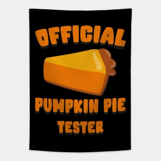 Official Pumpkin Pie Tester Tapestry