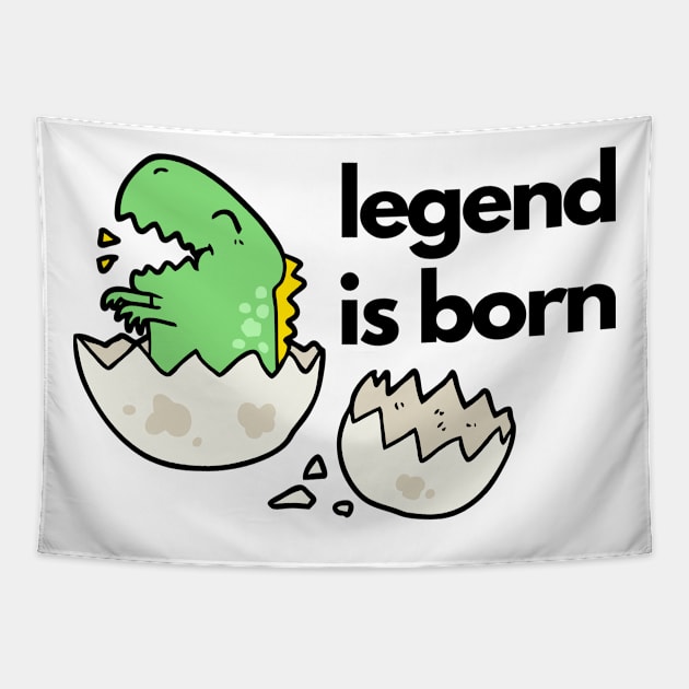 Legend is Born Tapestry by After Daylight Project