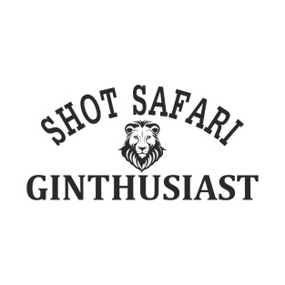 Shot Safari Ginthusiast T-Shirt