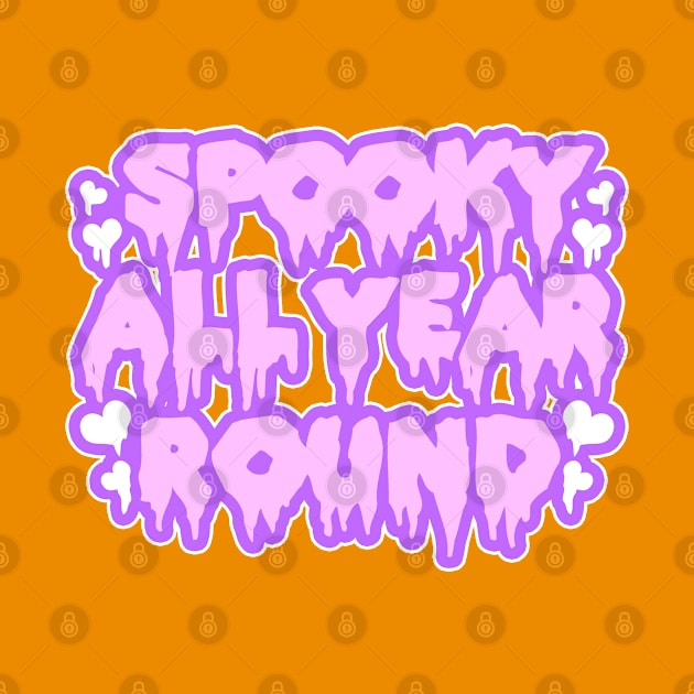 Spooky All Year Round - Pastel by stateements