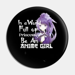 in a world full of princesses be an anime girl Pin