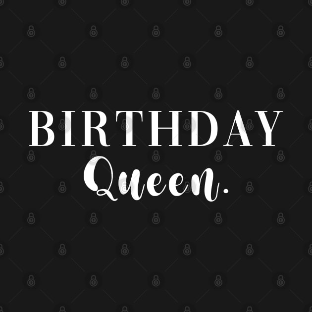 Birthday Queen. by CityNoir