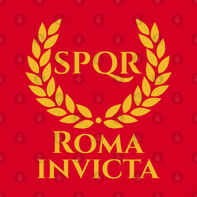 Roma Invicta SPQR Classical Rome Ancient Roman History by Styr Designs