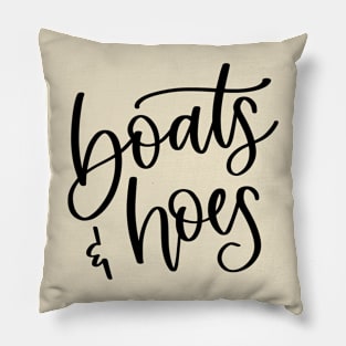 Boats & Hoes Pillow