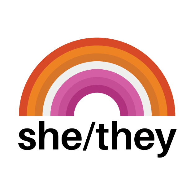 She/They Pronouns Lesbian Pride by lavenderhearts