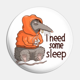 I need some sleep Pin