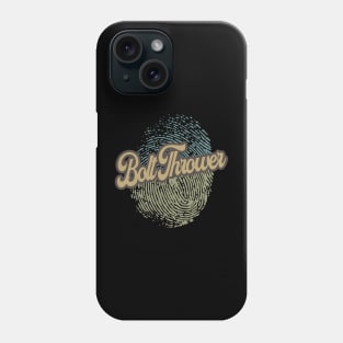 Bolt Thrower Fingerprint Phone Case