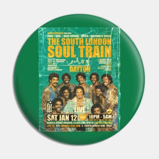 POSTER TOUR - SOUL TRAIN THE SOUTH LONDON 77 Pin