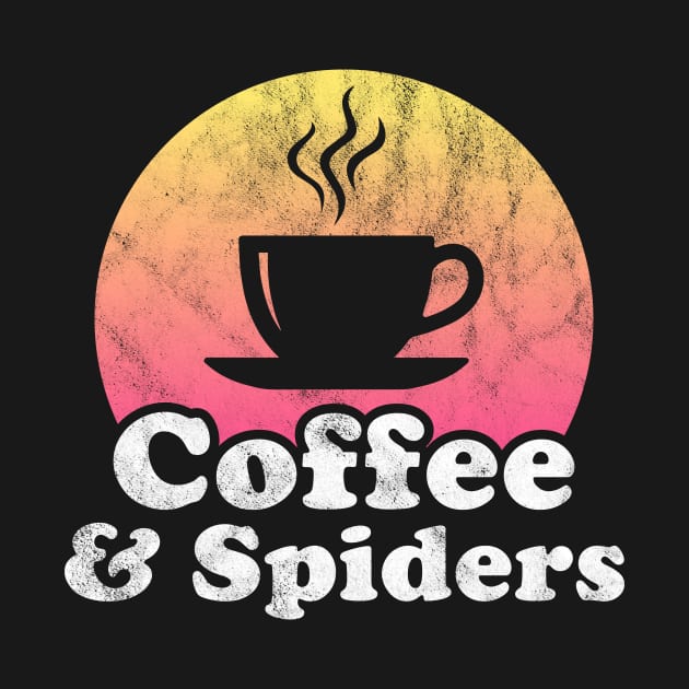 Coffee and Spiders by JKFDesigns