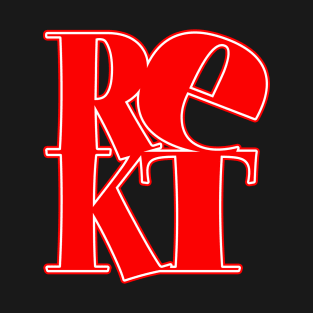 ReKT T-Shirt