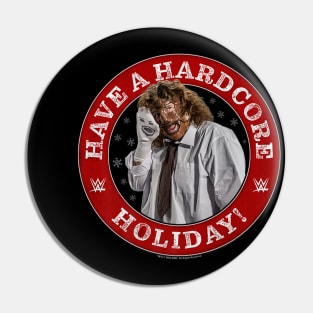 Mankind Have Hardcore Holiday Pin