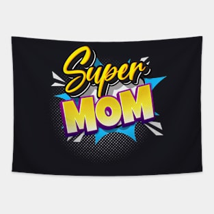 Super Mom Comic Style Mothers Gift Tapestry