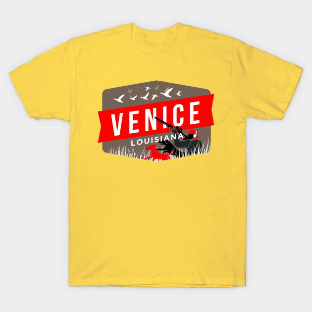 Discover Duck Season Venice Louisiana - Venice Louisiana - T-Shirt