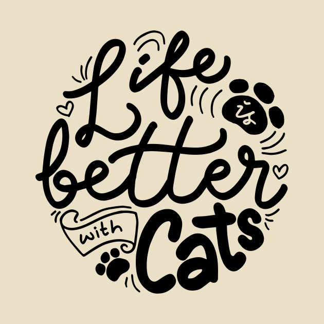 Life Is Better With Cats by ZIan23