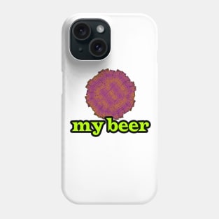 My Beer Phone Case