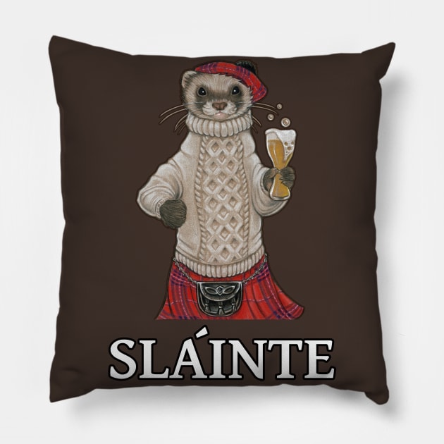 Scottish Drinking Toast - Slainte - Ferret Pillow by Nat Ewert Art