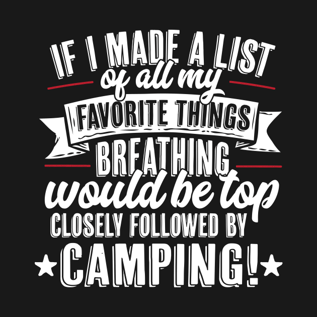 Favorite Things Camping by thingsandthings