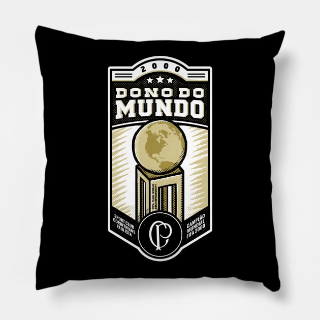 Corinthians Dono do Mundo - Mundial 2000 Pillow by Enter the Aquarius