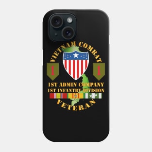 Vietnam Combat Vet - 1st Admin Company - 1st Inf Div SSI Phone Case