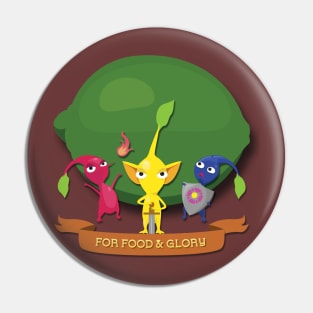 For Food & Glory Pin