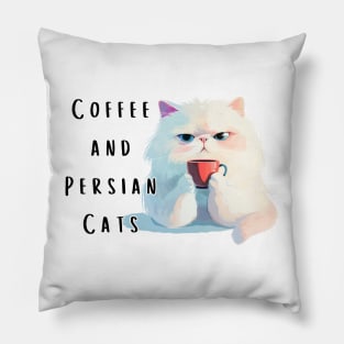 Coffee and Persian Cats Pillow