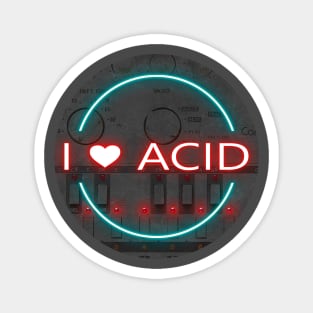 I LOVE ACID HOUSE MUSIC Magnet