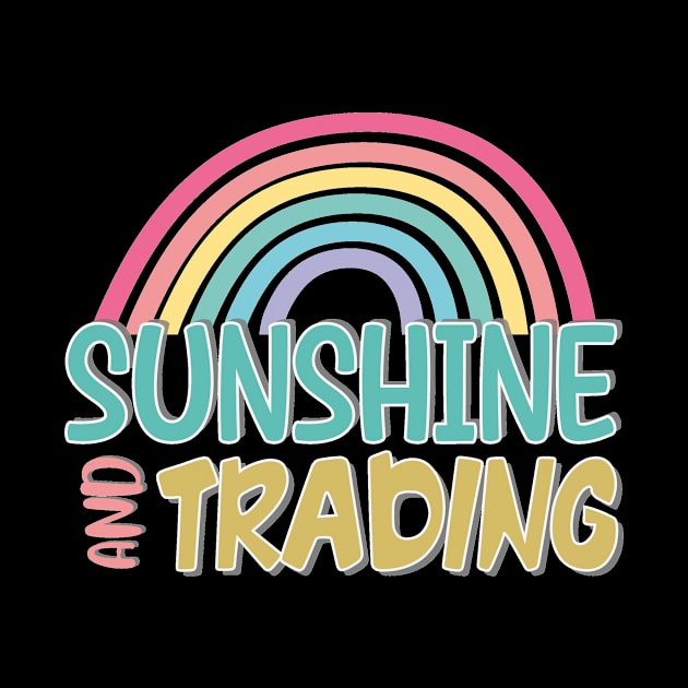 sunshine and trading by Diannas