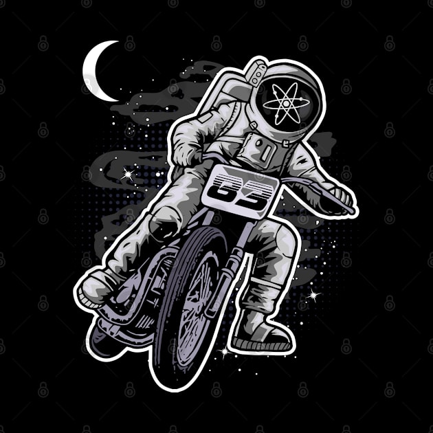 Astronaut Motorbike Cosmos Crypto ATOM Coin To The Moon Token Cryptocurrency Wallet HODL Birthday Gift For Men Women Kids by Thingking About