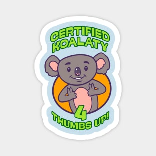 Certified Koalaty Magnet