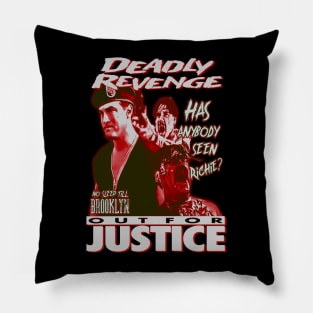 Out For Justice, Vintage Action, (Version 3) Pillow