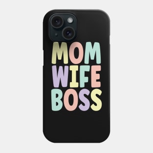 Mom Wife Boss v3 Phone Case