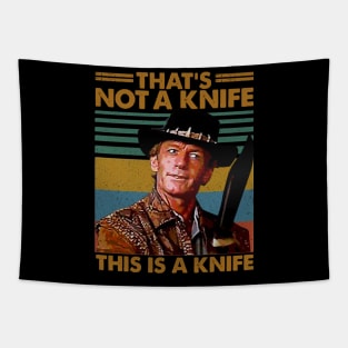 Crocodile Dundee That's Not A Knife Tapestry