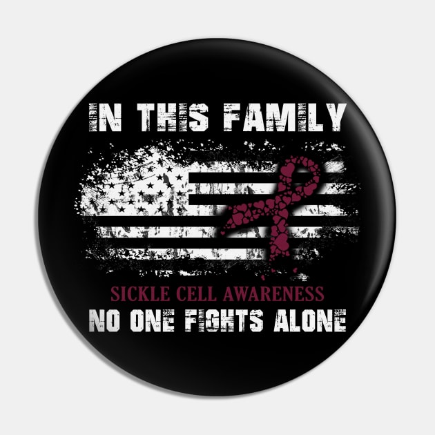 Sickle Cell Awareness In This Family No One Fight Alone Burgundy Ribbon Warrior Pin by celsaclaudio506