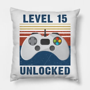 Level 15 unlocked funny gamer 15th birthday Pillow